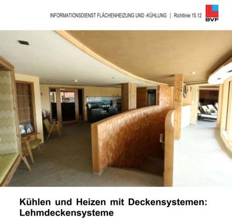 Die Titelseite der neu erschienenen Richtlinie 15.12 Lehmdeckensysteme aus der Richtlinienreihe Kühlen und Heizen mit Deckensystemen.